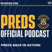 POP 259: Preds Back In Action!